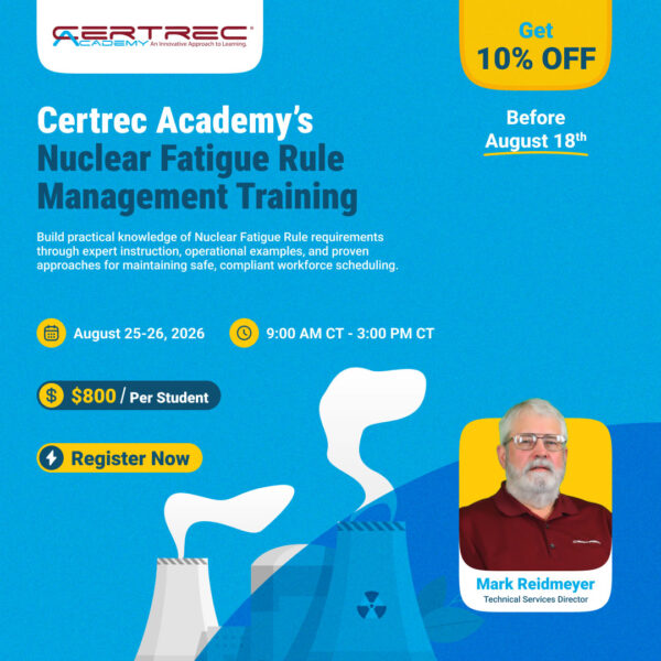 Nuclear Fatigue Rule Management Training - August 25-26, 2026